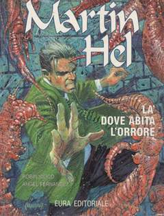 MARTIN HEL ANNO 3 2-Aurea editoriale - Eura editoriale- nuvolosofumetti.