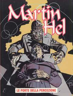 MARTIN HELL anno 10 6-Aurea editoriale - Eura editoriale- nuvolosofumetti.