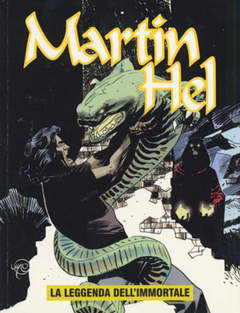 MARTIN HELL ANNO XI 1-Aurea editoriale - Eura editoriale- nuvolosofumetti.