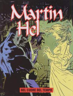 MARTIN HELL anno 12 5-Aurea editoriale - Eura editoriale- nuvolosofumetti.