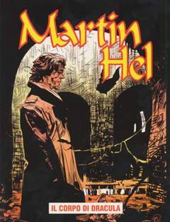 MARTIN HELL ANNO 13 2-Aurea editoriale - Eura editoriale- nuvolosofumetti.