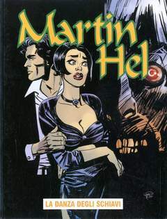 MARTIN HELL ANNO 13 5-Aurea editoriale - Eura editoriale- nuvolosofumetti.