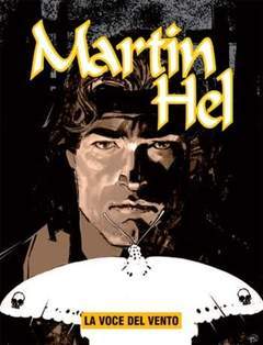 MARTIN HELL anno 14 2-Aurea editoriale - Eura editoriale- nuvolosofumetti.