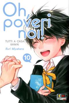 OH POVERI NOI! TUTTI A CASA KAWAI 10-EDIZIONI FLASHBOOK- nuvolosofumetti.