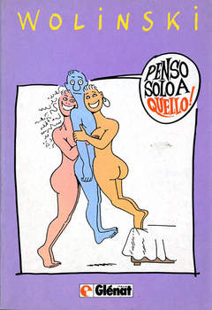 PENSO SOLO A QUELLO-GLENAT- nuvolosofumetti.