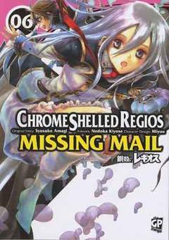 CHROME SHELLED REGIOS: MISSING MAIL 6-GP- nuvolosofumetti.