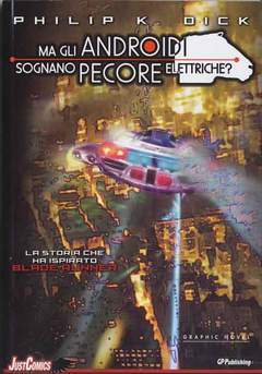 BLADE RUNNER: MA GLI ANDROIDI SOGNANO PECORE ELETTRICHE   5-GP- nuvolosofumetti.