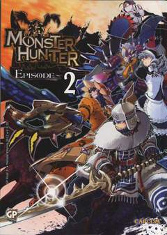 MONSTER HUNTER EPISODE 2-GP- nuvolosofumetti.