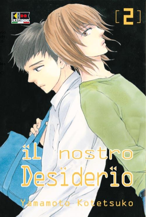 IL NOSTRO DESIDERIO 2-FLASHBOOK MANGA- nuvolosofumetti.