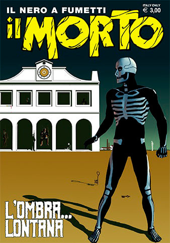 Il morto - il nero a fumetti 30-Menhir edizioni- nuvolosofumetti.