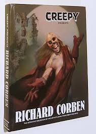 CREEPY PRESENTS Richard Corben-DARK HORSE- nuvolosofumetti.