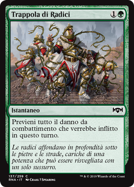 Trappola di Radici  Fedeltà di Ravnica 137-Wizard of the Coast- nuvolosofumetti.