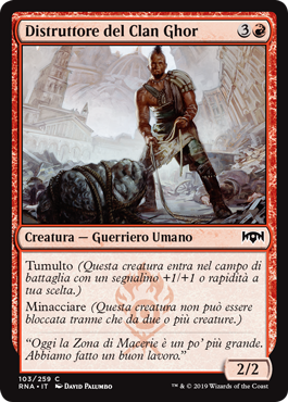Distruttore del Clan Ghor  Fedeltà di Ravnica 103-Wizard of the Coast- nuvolosofumetti.