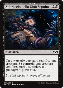 Abbraccio della Città Sepolta  Fedeltà di Ravnica 89-Wizard of the Coast- nuvolosofumetti.