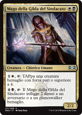 Mago della Gilda del Sindacato Fedeltà di Ravnica 211-Wizard of the Coast- nuvolosofumetti.