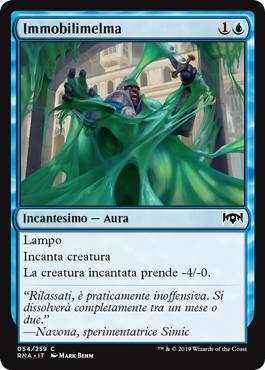Immobilimelma  Fedeltà di Ravnica 54-Wizard of the Coast- nuvolosofumetti.