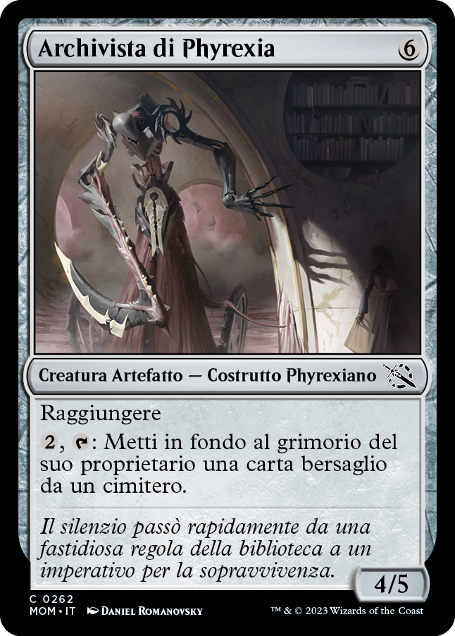 ARCHIVISTA DI PHYREXIA Avanzata delle macchine 262