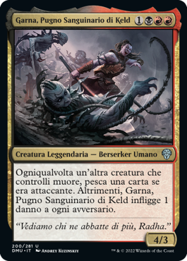 GARNA, PUGNO SANGUINARIO DI KELD  Dominaria Unita 200