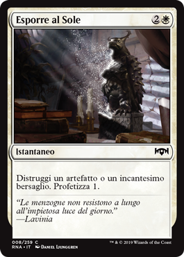 Esporre al Sole  Fedeltà di Ravnica 8-Wizard of the Coast- nuvolosofumetti.