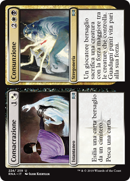 Consacrazione/Consunzione Fedeltà di Ravnica 224-Wizard of the Coast- nuvolosofumetti.