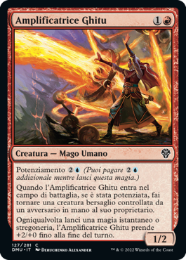 AMPLIFICATRICE GHITU Dominaria Unita 127