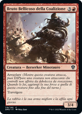 BRUTO BELLICOSO DELLA COALIZIONE  Dominaria Unita 118