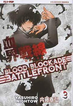 BLOOD BLOCKADE BATTLEFRONT 3-Edizioni BD - JPop- nuvolosofumetti.