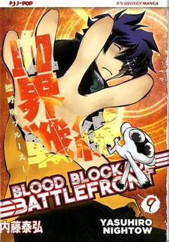 BLOOD BLOCKADE BATTLEFRONT 9-Edizioni BD - JPop- nuvolosofumetti.