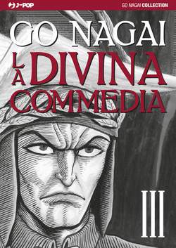 LA DIVINA COMMEDIA di Go Nagai 3-Edizioni BD - JPop- nuvolosofumetti.