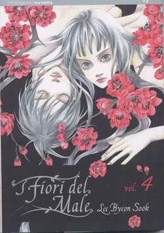 I FIORI DEL MALE 4-Edizioni BD - JPop- nuvolosofumetti.