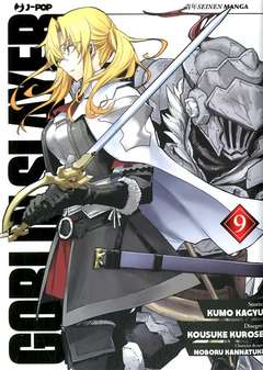Goblin Slayers 9, JPOP, nuvolosofumetti,