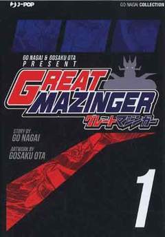 GREAT MAZINGER ultimate edition 1-Edizioni BD - JPop- nuvolosofumetti.