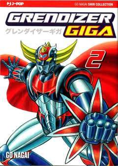 GRENDIZER GIGA 2-Edizioni BD - JPop- nuvolosofumetti.