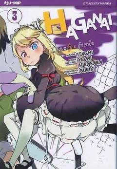 HAGANAI COME SCEGLIERSI GLI AMICI 3-Edizioni BD - JPop- nuvolosofumetti.