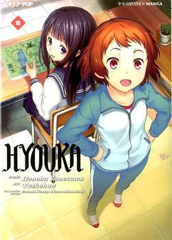 HYOUKA 8-Edizioni BD - JPop- nuvolosofumetti.