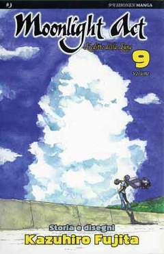 MOONLIGHT ACT 9-Edizioni BD - JPop- nuvolosofumetti.