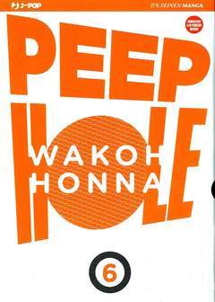 PEEP HOLE 6-Edizioni BD - JPop- nuvolosofumetti.