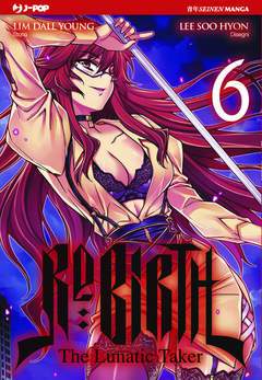RE:BIRTH THE LUNATIC TAKER 6-Edizioni BD - JPop- nuvolosofumetti.