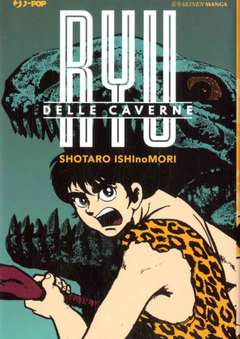 RYU DELLE CAVERNE-JPOP- nuvolosofumetti.