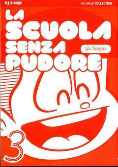 LA SCUOLA SENZA PUDORE
PUDORE # 3/6 3-Edizioni BD - JPop- nuvolosofumetti.