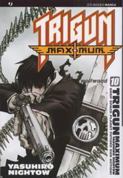 TRIGUN MAXIMUM 10-Edizioni BD - JPop- nuvolosofumetti.