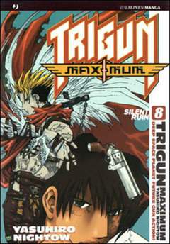 TRIGUN MAXIMUM 8-Edizioni BD - JPop- nuvolosofumetti.