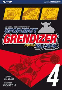 UFO ROBOT GRENDIZER 4-Edizioni BD - JPop- nuvolosofumetti.