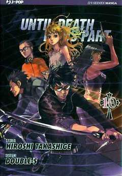 UNTIL DEATH DO US PART 10-Edizioni BD - JPop- nuvolosofumetti.