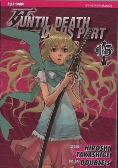 UNTIL DEATH DO US PART 15-Edizioni BD - JPop- nuvolosofumetti.