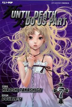 UNTIL DEATH DO US PART 7-Edizioni BD - JPop- nuvolosofumetti.