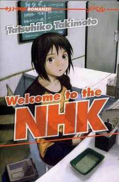 WELCOME TO THE N.H.K.-Edizioni BD - JPop- nuvolosofumetti.