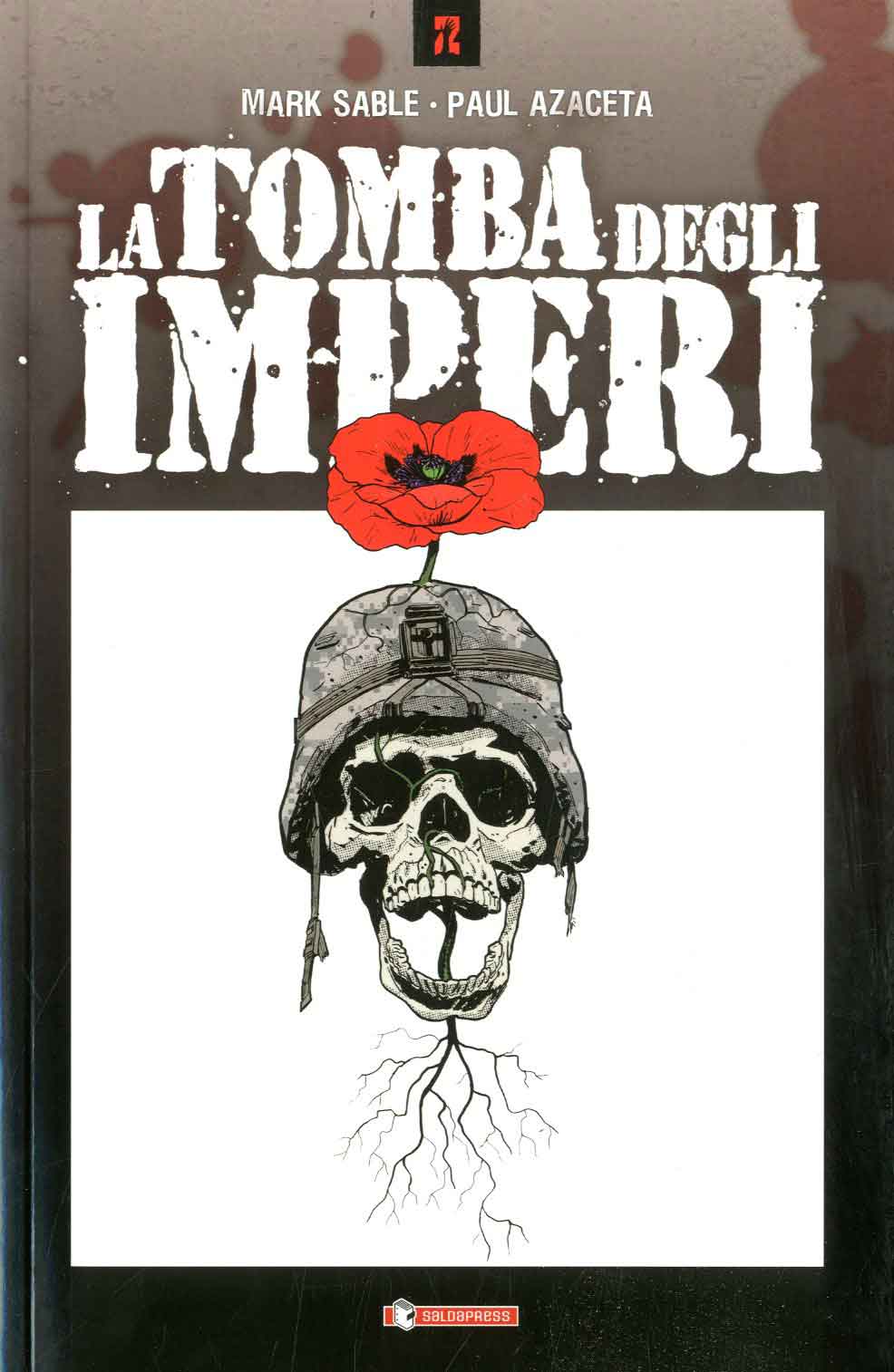la tomba degli imperi-SALDAPRESS- nuvolosofumetti.