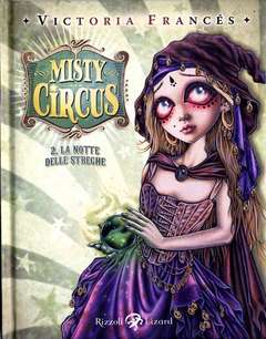 MISTY CIRCUS-RIZZOLI/LIZARD- nuvolosofumetti.