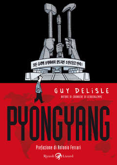 PYONGYANG-RIZZOLI/LIZARD- nuvolosofumetti.